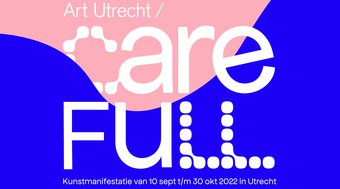 Care Full Kunstmanifestatie